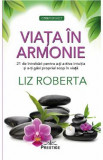 Viata in armonie - Liz Roberta
