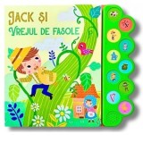 Jack si vrejul de fasole. Carte cu sunete
