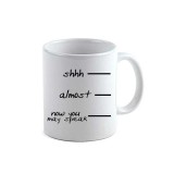 Cana alba personalizata Shhh almost, INOVATIX&reg;. 330ml, Oem