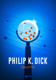 &Aring;&deg;rlott&Atilde;&sup3; - Philip K. Dick