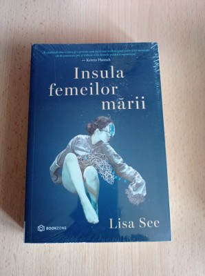 Lisa See - Insula femeilor marii foto