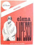 ELENA LUPESCU - MEMORII