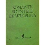 ROMANTE SI CANTECE DE VOIE BUNA-COLECTIV-229444
