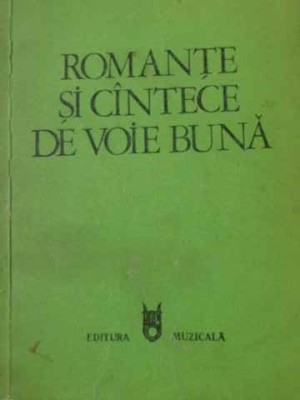 ROMANTE SI CANTECE DE VOIE BUNA-COLECTIV-229444 foto