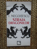 I. Negoitescu - Straja dragonilor