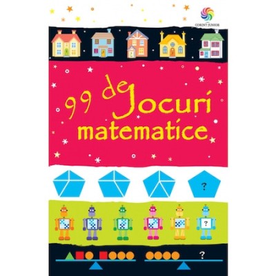 99 de jocuri matematice - Sarah Khan foto