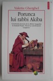 Porunca lui Rabbi Akiba - Valeriu Gherghel - Filosofie, Stiinta