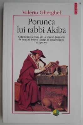 Porunca lui rabbi Akiba &amp;ndash; Valeriu Gherghel foto