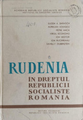 RUDENIA IN DREPTUL R.S.R.-EUGEN A. BARASCH, AURELIAN IONASCU, PETRE ANCA, VIRGIL ECONOMU, ION NESTOR, ION RUCARE foto