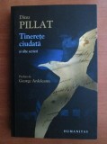 Tinerete ciudata , Dinu Pillat