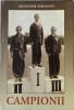 Carte Campionii de Alexander Ternovits, stare buna/foarte buna, anticariat, fiction