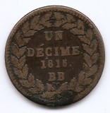 Franta 1 decime 1815 BB - Napoleon I, Litera N, Bronz, 20 g, 32 mm, KM-701 (2), Europa