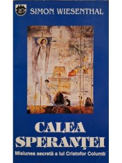 Simon Wiesenthal - Calea sperantei (Editia: 1993) foto