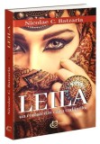 Roman Leila Nicolae C. Batzaria Editura Carthemia Paperback brosat Actiune Istanbul Imperiul Otoman