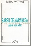 Cumpara ieftin Barbu Delavrancea - Mihai Vatavu