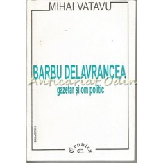 Barbu Delavrancea - Mihai Vatavu