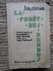 Liviu Rebreanu - La foret des pendus 1932 Padurea spanzuratilor foto