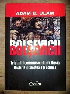 Bolsevicii- Adam B. Ulam foto