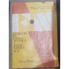 Alexandru Danescu, Dan Stefanesc - Lexicon de Termodinamica si Masini Termice, Vol 2 F-N