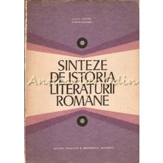 Sinteze De Istoria Literaturii Romane - Sanda Radian, Venera Dogaru