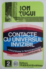 Contacte cu universul invizibil - Ion Tugui foto