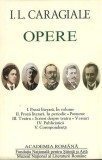 I.L. Caragiale. Opere (Vol. I-V) - Hardcover - Academia Rom&acirc;nă, Ion Luca Caragiale - Fundația Națională pentru Știință și Artă