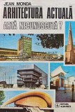 Arhitectura actuala, arta necunoscuta? - 1980 - Jean Monda (XD94), Albatros
