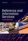 Reference and Information Services: An Introduction, Fifth Edition