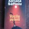 VOCILE PUTERII - ADRIANA SAFTOIU