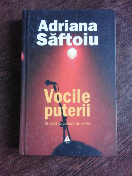 VOCILE PUTERII - ADRIANA SAFTOIU