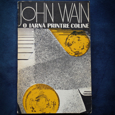 O IARNA PRINTRE COLINE - JOHN WAIN foto