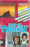 Caseta Keep On Truckin&#039;, originala, Casete audio