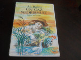 Un caz neobisnuit - Al. Raicu - Ilustratii: D. Verdes,1989, Ion Creanga