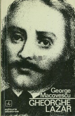 George Macovescu - Gheorghe Lazăr foto