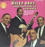 Cumpara ieftin VINIL 2xLP The Mills Bros. &ndash; Songs You Love To Remember (VG+), Jazz