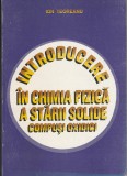Ion Teoreanu Introducere &icirc;n chimia fizică a stării solide &ndash; Compuși oxidici