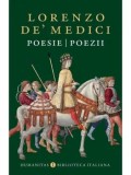 Cumpara ieftin Poesie / Poezii/Lorenzo de&#039; Medici