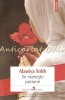 Se Numeste Pasiune - Alawiya Sobh, Polirom, 2015, Roman, Beletristica, 255 pagini, ISBN 9789734652686