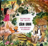 Disc vinil, LP. NUIELUSA DE AUR, POVESTEA PUPEZEI-CALIN GRUIA