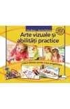 Arte vizuale si abilitati practice - Clasa pregatitoare - Caiet - Silvia Mirsan, Dan-Paul Marsanu