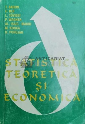 Statistica teoretica si economica - 1996 - T. Baron ($Y126) foto