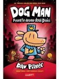 Cumpara ieftin Poveste despre doua pisici. Seria Dog Man. Volumul 3/Dav Pilkey