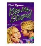 Alison Creaghan - Kiss me Stupid - 112832