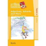 Adjectives, Adverbs and More - 6. oszt&aacute;ly - Angol nyelvtan 6. oszt&aacute;lyt&oacute;l - John Stimik