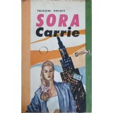 SORA CARRIE-THEODORE DREISER-261160