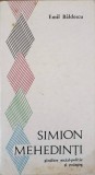 SIMION MEHEDINTI. GANDITOR SOCIAL-POLITIC SI PEDAGOG-EMIL BALDESCU-239767