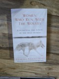 Women Who Run With The Wolves - Clarissa Pinkola Est&eacute;s