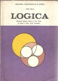 Logica. Manual pentru clasa a X-a licee si clasa a XI-a, scoli normale - Petre Bieltz