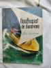 Naufragiat de bunavoie-Alain Bombard