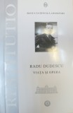 VIATA SI OPERA LUI RADU DUDESCU NR. 6 2006